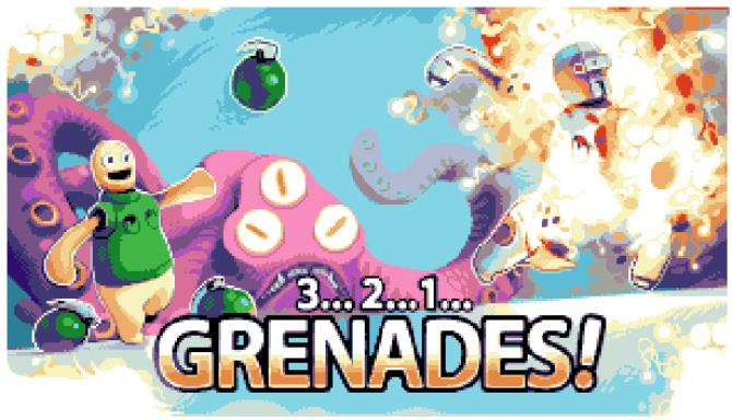 3..2..1..Grenades! 3..2..1..Grenades!