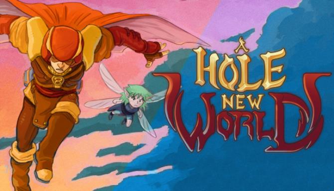 A Hole New World A Hole New World