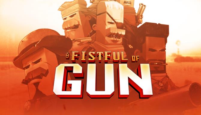 A Fistful of Gun (Undeadorado Halloween Update) A Fistful of Gun (Undeadorado Halloween Update)