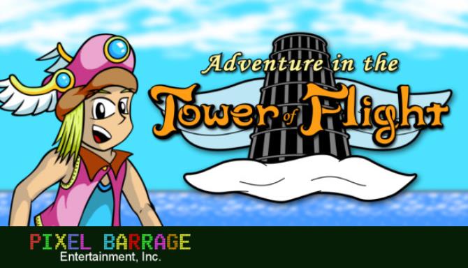 Adventure in the Tower of Flight Adventure in the Tower of Flight