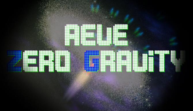 Aeve:Zero Gravity Aeve:Zero Gravity