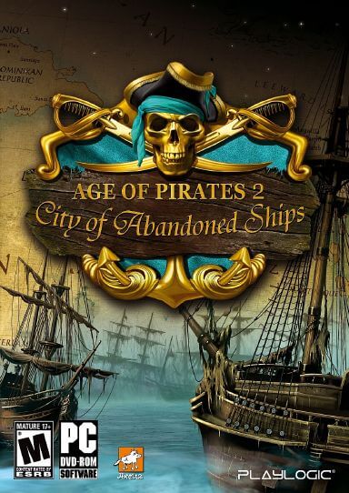 Age of Pirates 2: City of Abandoned Ships Age of Pirates 2: City of Abandoned Ships