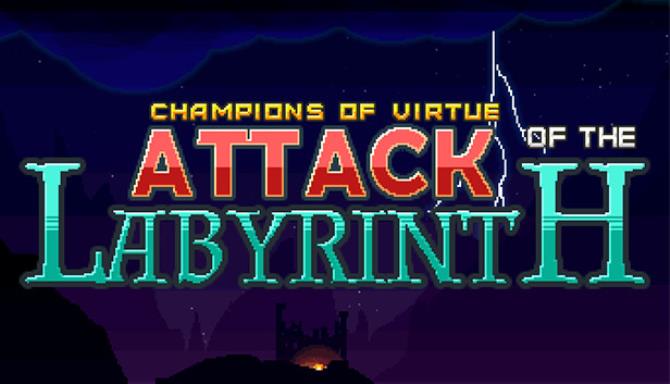 Attack of the Labyrinth Attack of the Labyrinth
