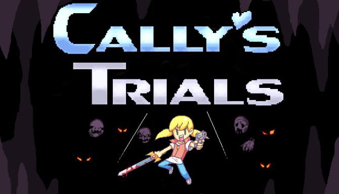 Cally’s Trials Cally’s Trials