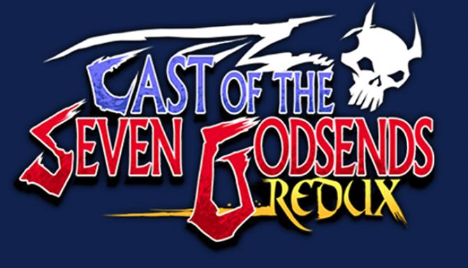 Cast of the Seven Godsends – Redux Cast of the Seven Godsends – Redux