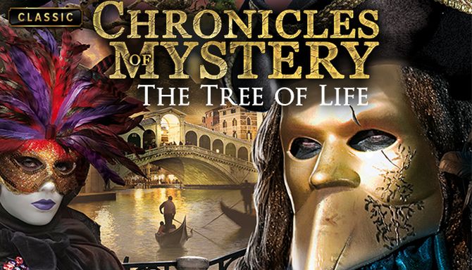 Chronicles of Mystery – The Tree of Life Chronicles of Mystery – The Tree of Life