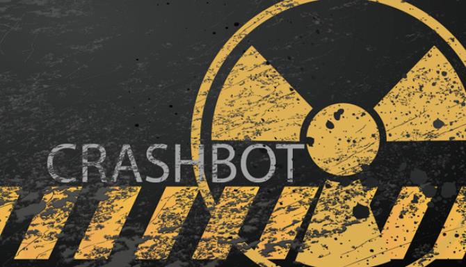 CRASHBOT CRASHBOT