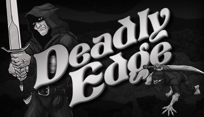 Deadly Edge Deadly Edge