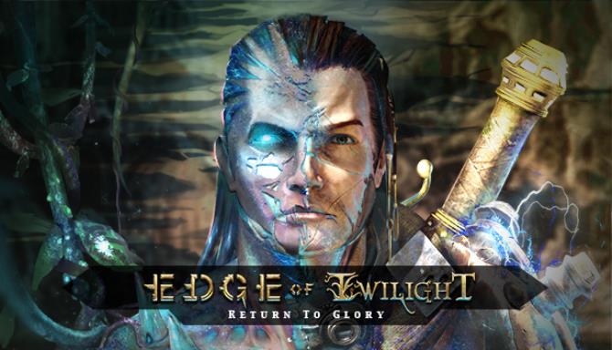 Edge of Twilight – Return To Glory Edge of Twilight – Return To Glory