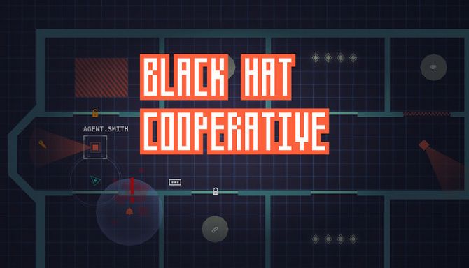 Black Hat Cooperative Black Hat Cooperative