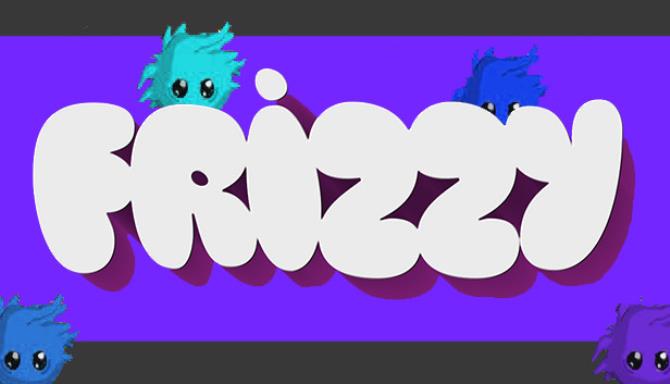 Frizzy Frizzy