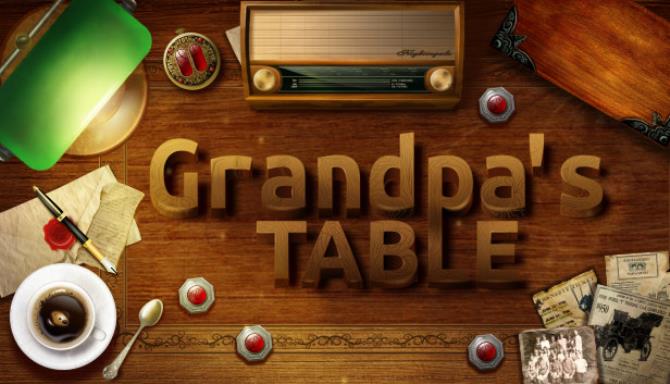Grandpa’s Table Grandpa’s Table