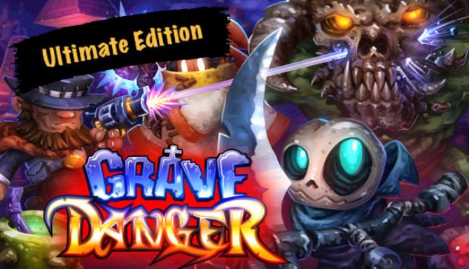 Grave Danger Grave Danger