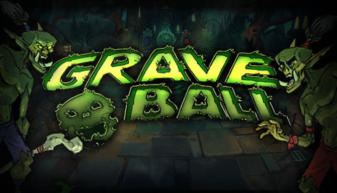 Graveball Graveball