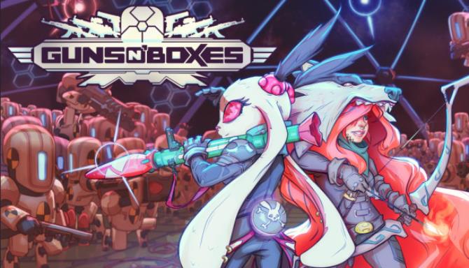 Guns N’ Boxes (Update 2) Guns N’ Boxes (Update 2)