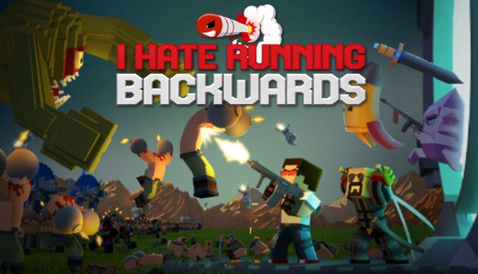 I Hate Running Backwards (v1.1.1) I Hate Running Backwards (v1.1.1)