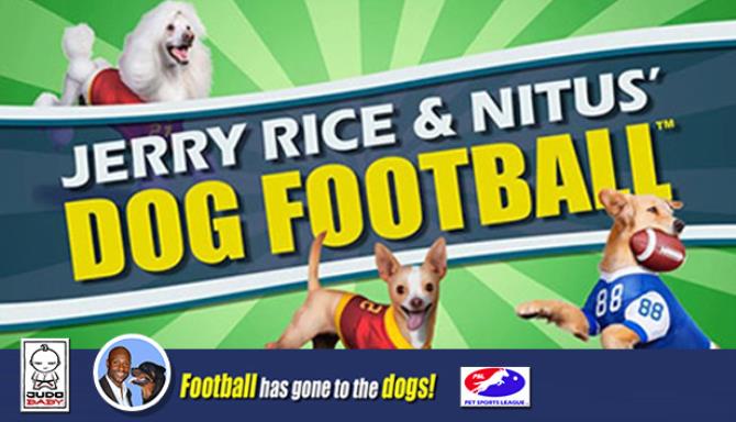Jerry Rice & Nitus’ Dog Football Jerry Rice & Nitus’ Dog Football