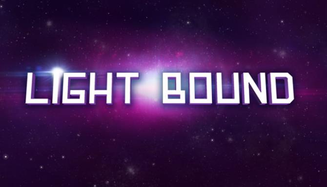 Light Bound Light Bound