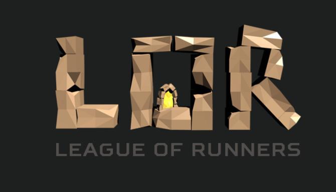 LOR – League of Runners LOR – League of Runners