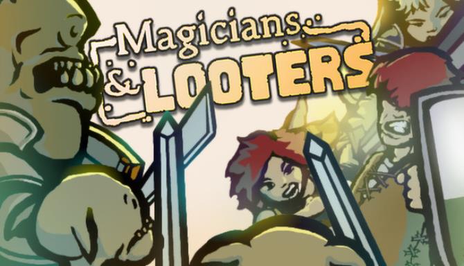 Magicians & Looters (v1.2.1.0) Magicians & Looters (v1.2.1.0)