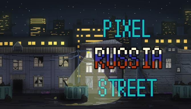 Pixel Russia Streets Pixel Russia Streets