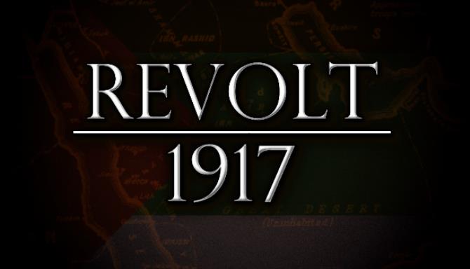 REVOLT 1917 REVOLT 1917