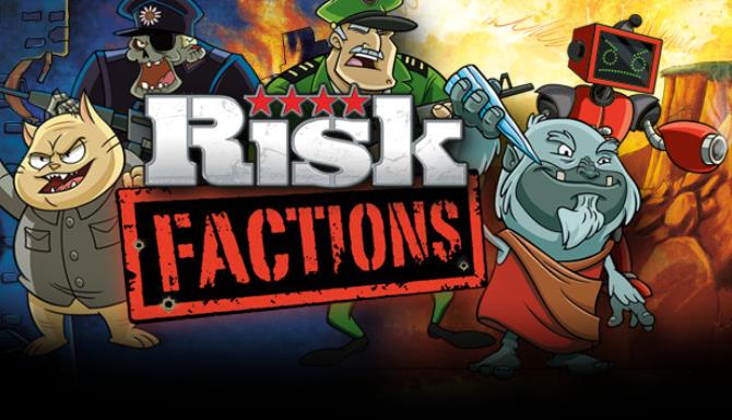 RISK: Factions RISK: Factions