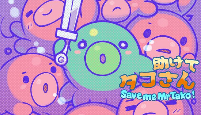Save me Mr Tako: Tasukete Tako-San Save me Mr Tako: Tasukete Tako-San