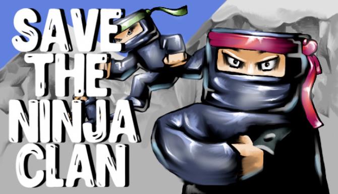 Save the Ninja Clan Save the Ninja Clan