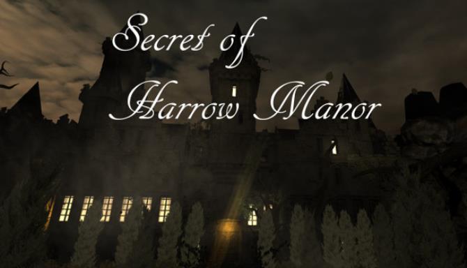 Secret of Harrow Manor Secret of Harrow Manor