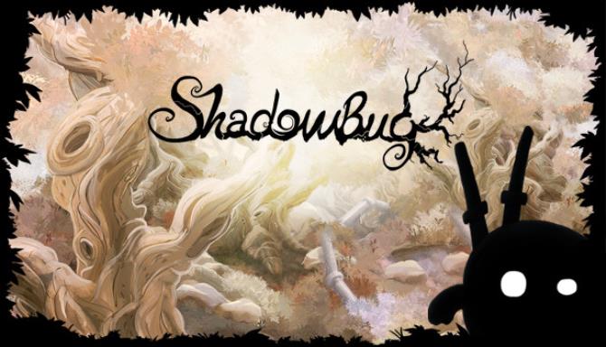 Shadow Bug Shadow Bug