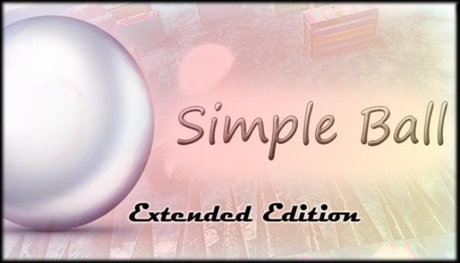 Simple Ball: Extended Edition Simple Ball: Extended Edition