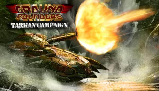 Ground Pounders: Tarka Ground Pounders: Tarka