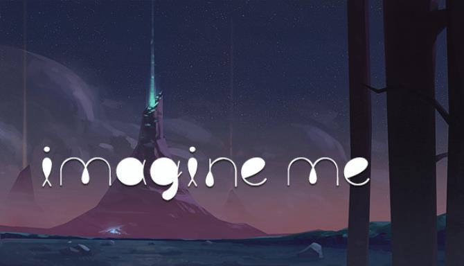 Imagine Me Imagine Me