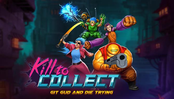 Kill to Collect (v1.1.0) Kill to Collect (v1.1.0)