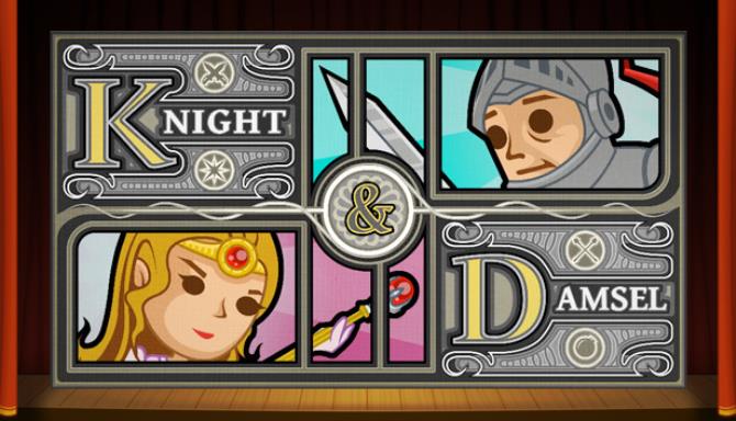 Knight & Damsel Knight & Damsel