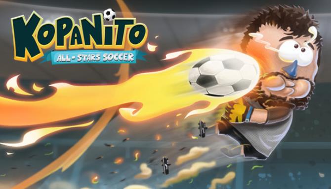 Kopanito All-Stars Soccer (v1.0.7) Kopanito All-Stars Soccer (v1.0.7)
