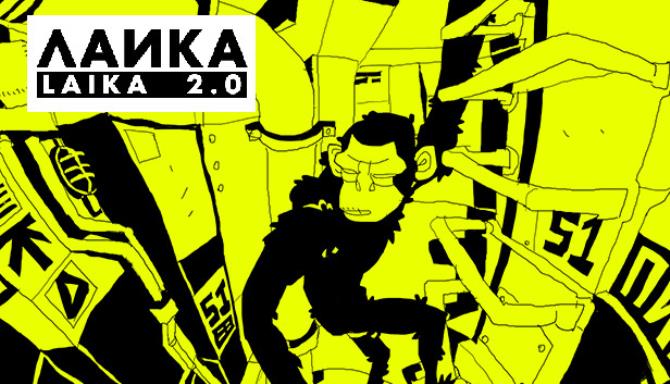 Laika 2.0 Laika 2.0