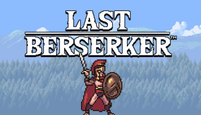 Last Berserker : Endless War Last Berserker : Endless War