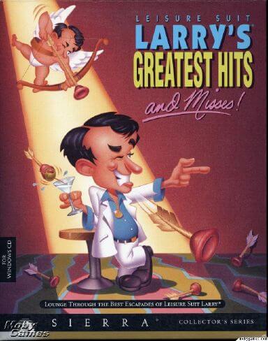 Leisure Suit Larry’s Greatest Hits and Misses Leisure Suit Larry’s Greatest Hits and Misses