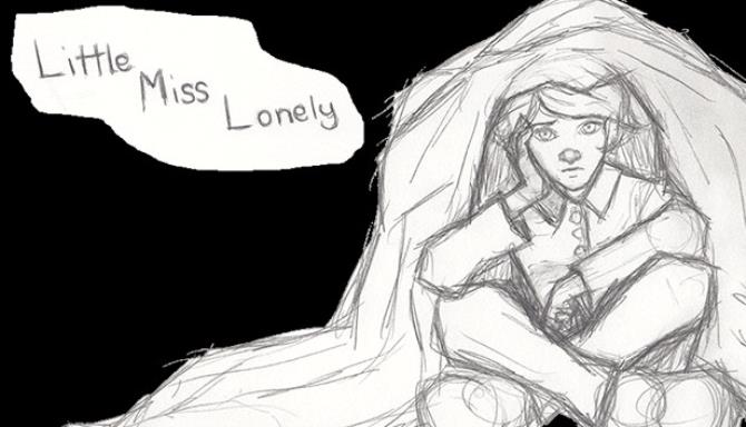 Little Miss Lonely Little Miss Lonely