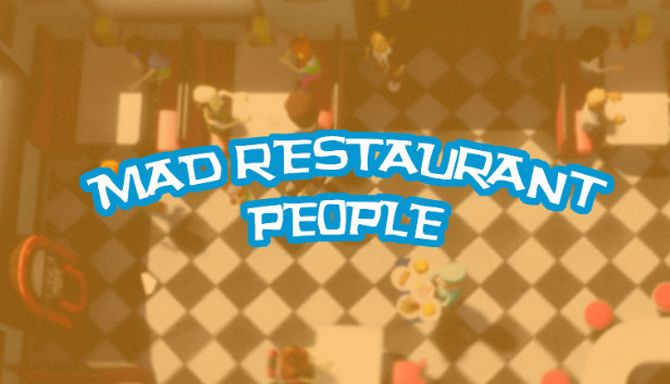 Mad Restaurant People Mad Restaurant People