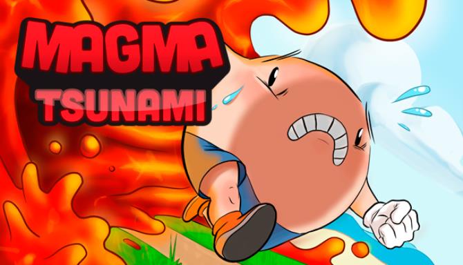 Magma Tsunami Magma Tsunami