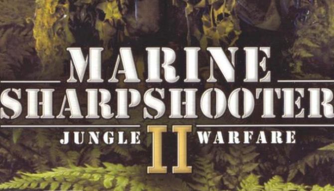Marine Sharpshooter II: Jungle Warfare Marine Sharpshooter II: Jungle Warfare