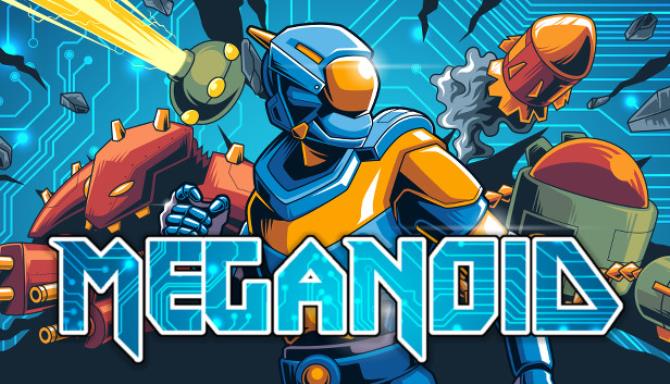 Meganoid (v1.6) Meganoid (v1.6)