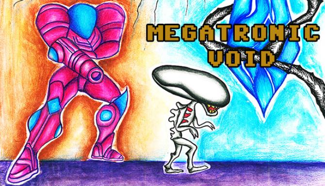 Megatronic Void Megatronic Void