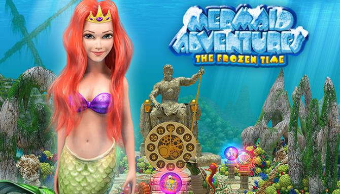 Mermaid Adventures: The Frozen Time Mermaid Adventures: The Frozen Time