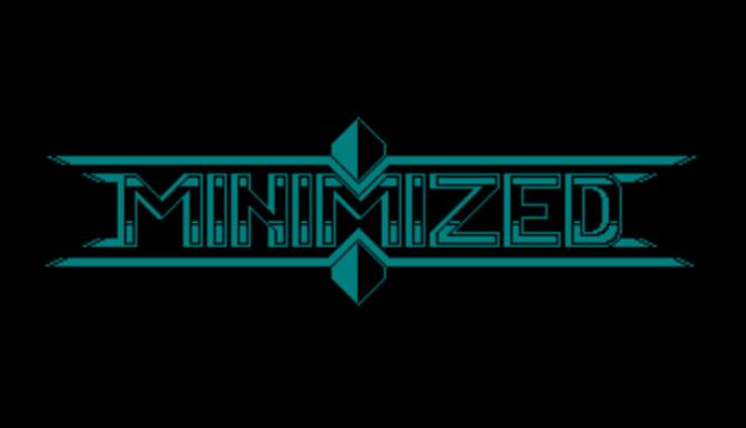 Minimized Minimized