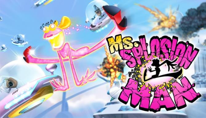 Ms. Splosion Man Ms. Splosion Man