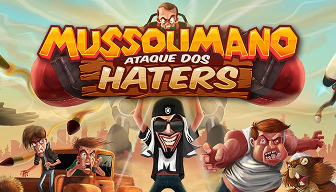 Mussoumano: Ataque dos Haters Mussoumano: Ataque dos Haters